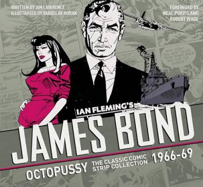 The Complete James Bond: The Hildebrand Rarity - The Classic Comic Strip Collection 1966-69 von Titan Books